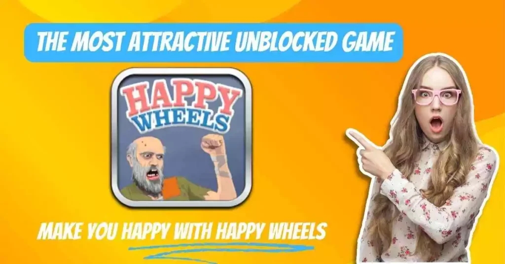 Happy Wheels Unblocked: Unleashing Fun and Learning in the Classroom&nbsp;6x